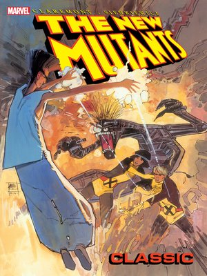 cover image of The New Mutants Classic (2006), Volume 4